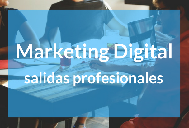 Estudiar Marketing Digital